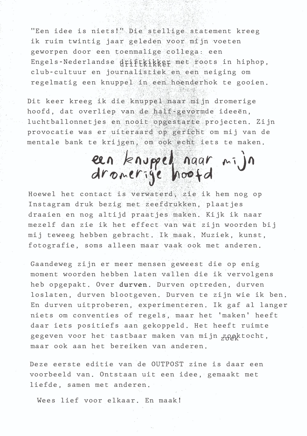 OUTPOST #1 Een nieuw underground magazine over muziek, kunst en experiment